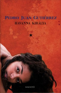 Gutiérrez, Pedro Juan: Havanna királya
